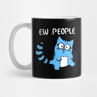 Ew People Cat Mug